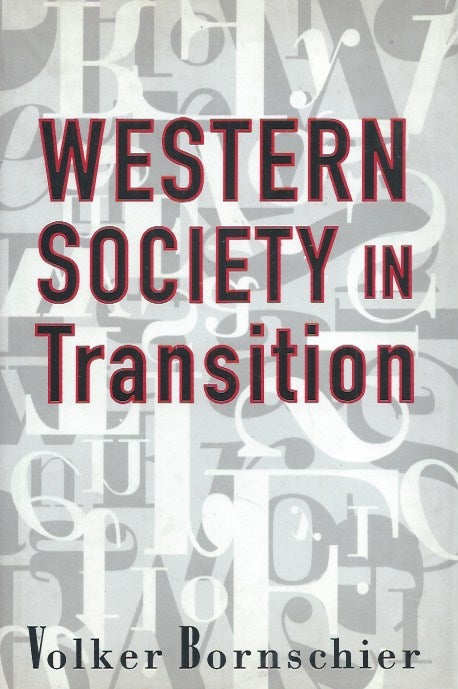 Item #62321 Western Society in Transition. Volker Bornschier.