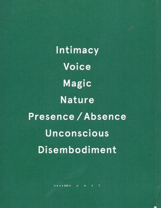 Item #62421 Intimacy, Voice, Magic, Nature, Presence / Absence, Unconscious, Disembodiment. Janet...