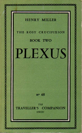 Item #62540 Plexus, The Rosy Crucifixion (Book Two). Henry Miller
