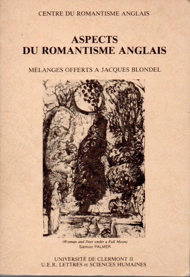 Item #62762 Aspects du Romantisme Anglais_Melanges offerts a Jacques Blondel. Norman Fruman.