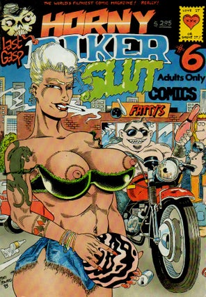 Item #62998 Horny Biker Slut Comics #6. John Howard
