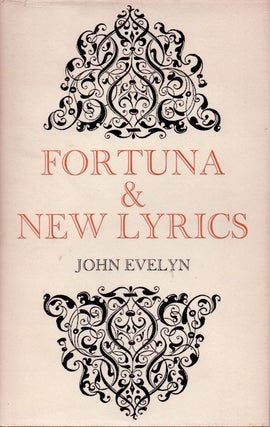 Item #63183 Fortuna & New Lyrics. John Evelyn