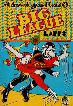 Item #63597 Big League Laffs; All New Underground Comix #4. Jim Hines