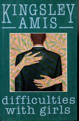 Item #63631 Difficulties with Girls. Kingsley Amis