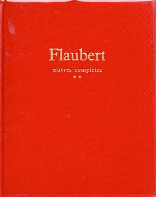 Item #63816 Œuvres completes _ Tome 2. Gustave Flaubert