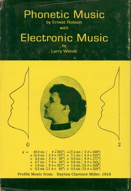 Item #63938 Phonetic Music / Electronic Music. Ernest Robson, Larry Wendt.