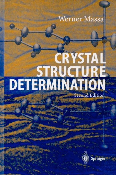 Item #64113 Crystal Structure Determination. Werner Massa.