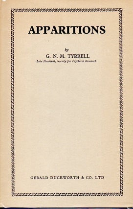 Item #64153 Apparitions. G. N. M. Tyrrell