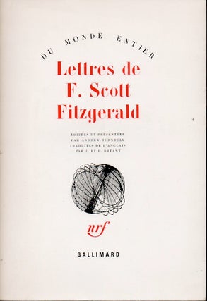 Item #64281 Lettres de F. Scott Fitzgerald. Andrew Turnbull, J. Breant, L, trans