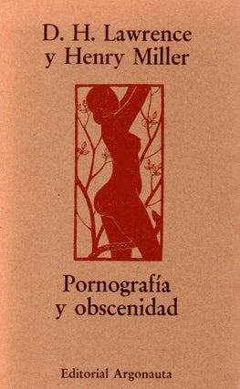 Item #64417 Pornografia y obscenidad. D. H. Lawrence, Henry Miller