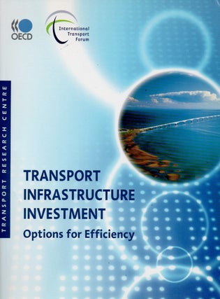 Item #64862 Transport Infraestructure Investment _ Options for Efficiency. NA