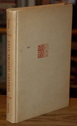 Item #65294 Late Archaic Chinese. W. A. C. H. Dobson