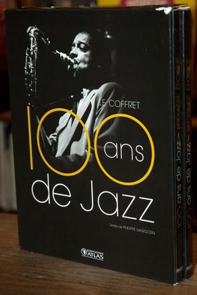 Item #65302 100 ans de Jazz _ 2 Volumes. Philippe Margotin