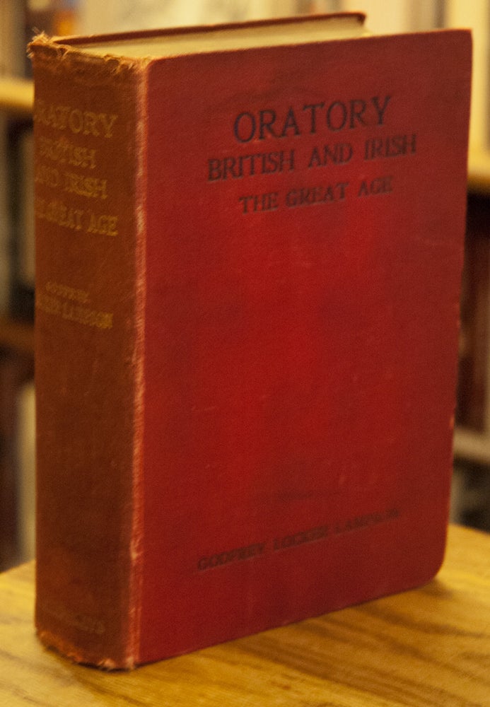 Item #65361 Oratory British and Irish _ The Great Age. Gofrey Locker Lampson.