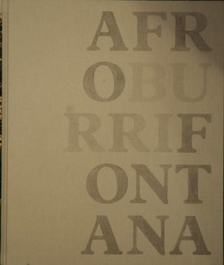 Item #65419 Afro | Burri | Fontana. Elena Guena