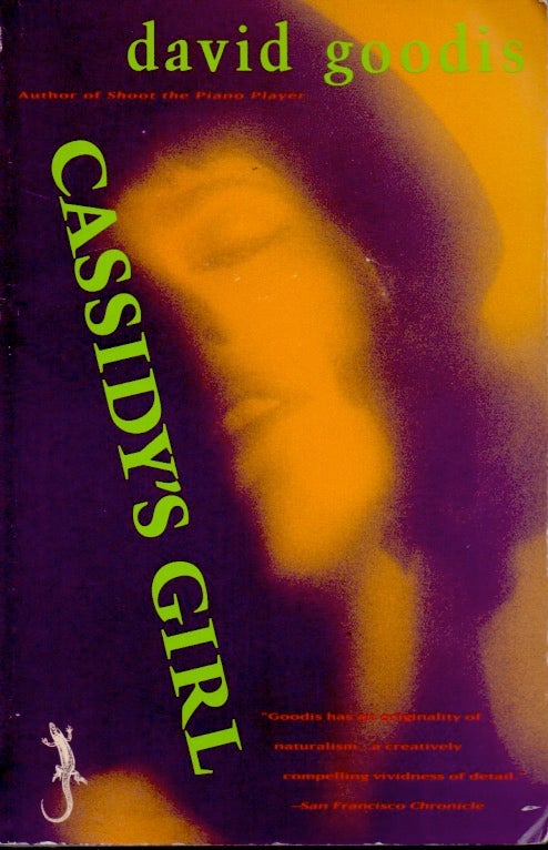 Item #65449 Cassidy's Girl. David Goodis.