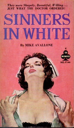 Item #65457 Sinners in White. Mike Avallone