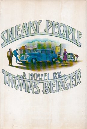 Item #65498 Sneaky People. Thomas Berger