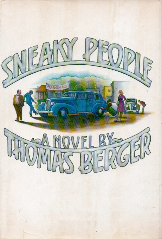 Item #65498 Sneaky People. Thomas Berger.