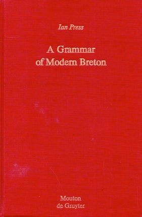 Item #65534 A Grammar of Modern Breton. Ian Press
