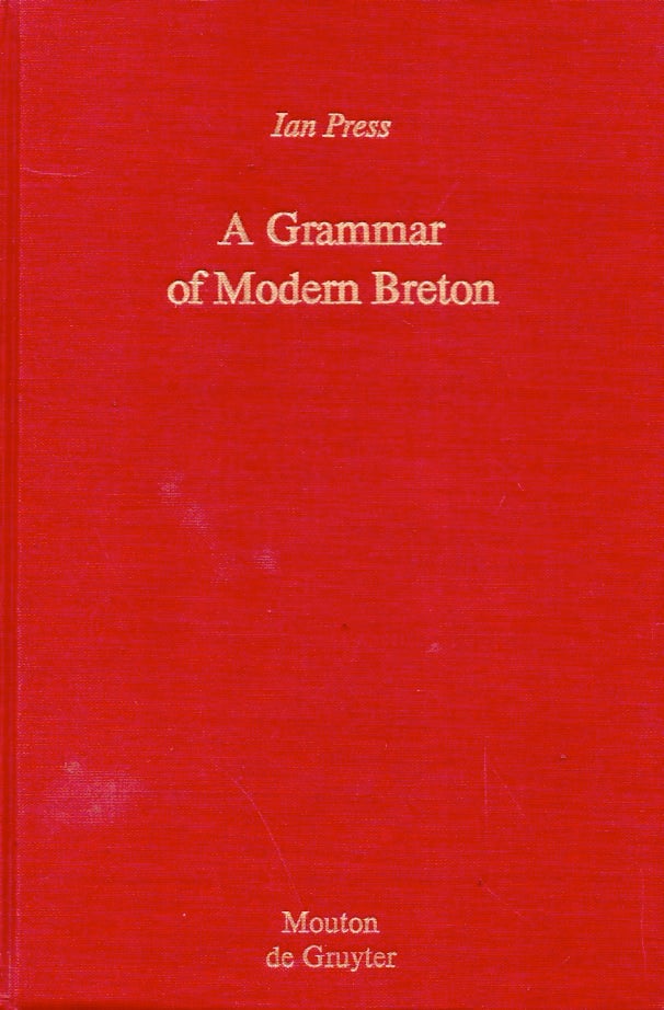 Item #65534 A Grammar of Modern Breton. Ian Press.