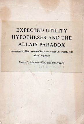 Item #65704 Expected Utility Hypotheses and the Allais Paradox _ Contemporary Discussions of...