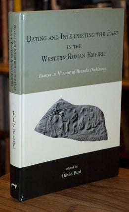 Item #65715 Dating and Interpreting the Past in the Western Roman Empire _ Essays in Honour of...