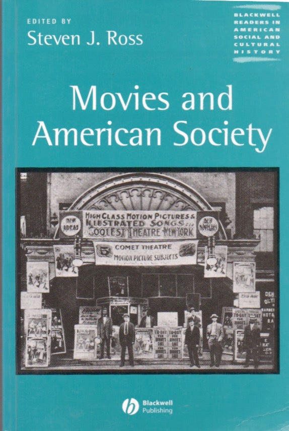 Item #65769 Movies and American Society. Steven J. Ross.