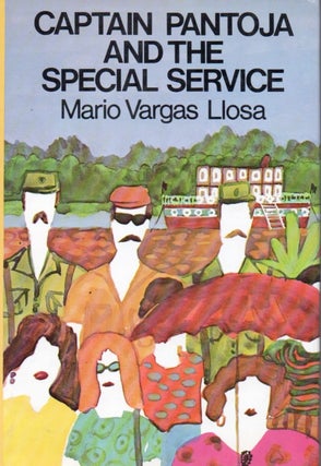 Item #65848 Captain Pantoja And The Special Service. Mario Vargas Llosa