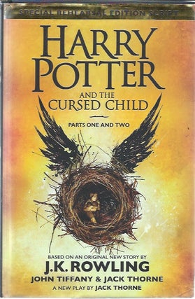 Item #65921 Harry Potter and the Cursed Child _ Parts One and Two. J. K. Rowling