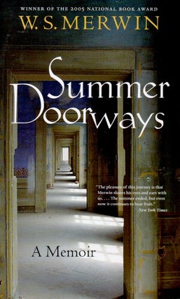 Item #66158 Summer Doorways _ A Memoir. W. S. Merwin