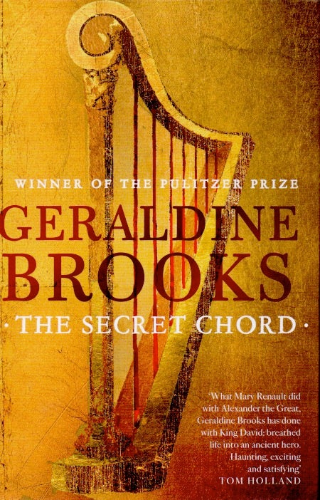 Item #66288 The Secret Chord. Geraldine Brooks.