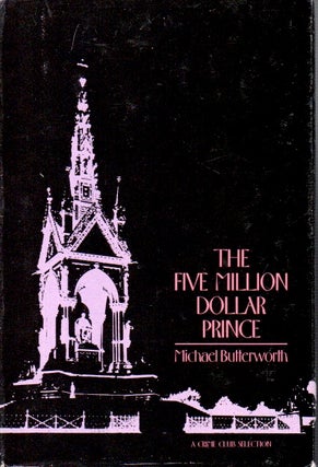 Item #66454 The Five Million Dollar Prince. Michael Butterworth