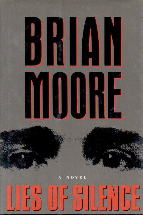 Item #66719 Lies of Silence. Brian Moore.