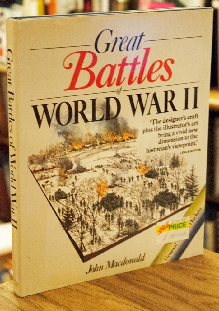 Item #66750 Great Battles of World War II. John Macdonald.