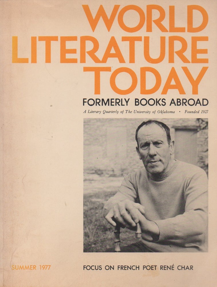 Item #67153 World Literature Today_ Volume 51_ Number 3_ Summer 1977 Focus on French Poet Rene Char. Ivar Ivask.