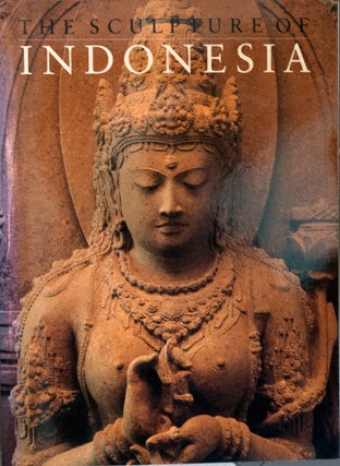 Item #67201 The Sculpture of Indonesia. Jan Fontein