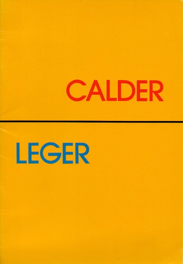 Item #67222 Alexander Calder Fernand Leger _ October 4-17, 1979. NA.