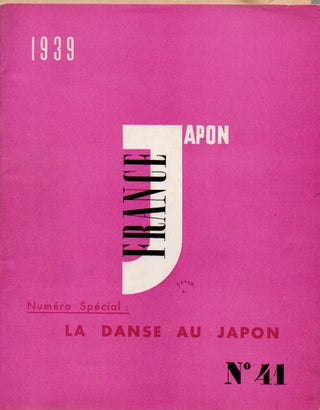 Item #67224 France Japon 41 _ La Danse au Japon. NA