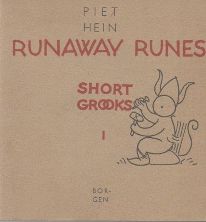 Item #67269 Runaway Runes_ Short Grooks 1. Piet Hein, Jens Arup.