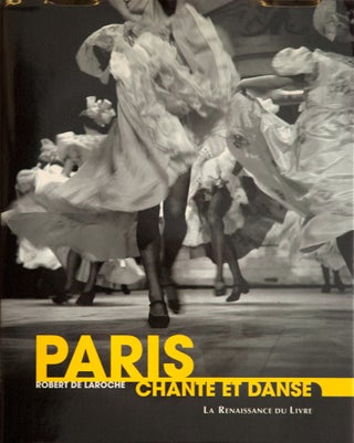 Item #67275 Paris_ Chante et Danse. Robert de Laroche