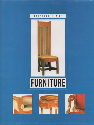 Item #67354 Encyclopedia of Furniture. N/A