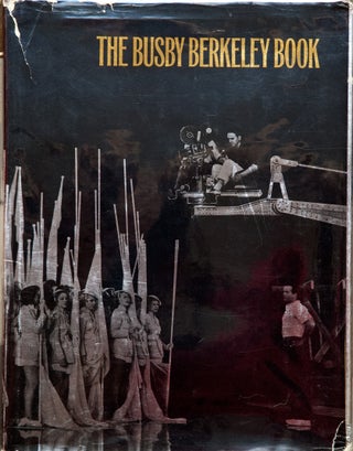 Item #67404 The Busby Berkeley Book. Tony Thomas, Jim Terry
