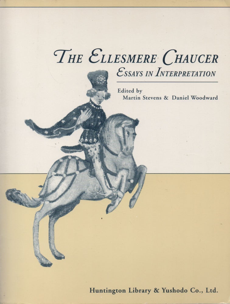 Item #67415 The Ellesmere Chaucer_ Essays in Interpretation. Martin Stevens, Daniel Woodward.