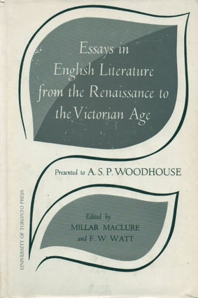 Item #67429 Essays in English Literature from the Renaissance to the Victorian Age_ Presented to...