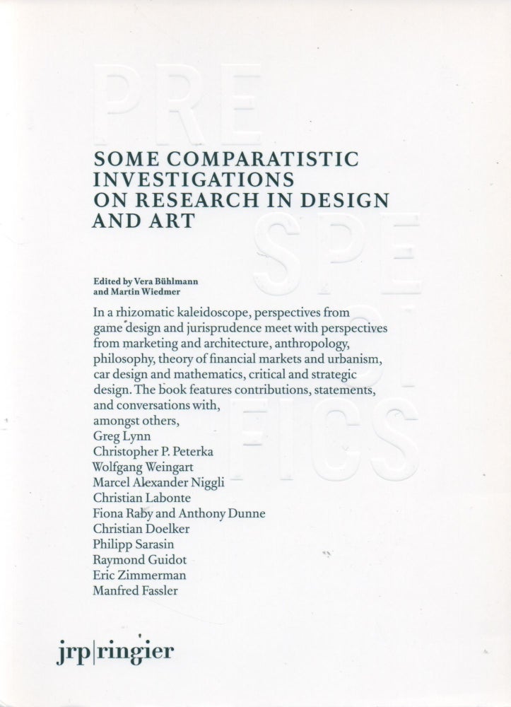 Item #67450 Some Comparatistic Investigations on Research in Design and Art. Vera Buhlmann, Martin Wiedmer.