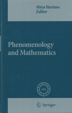 Item #67467 Phenomenology and Mathematics. Mirja Hartimo