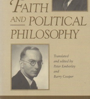 Item #67782 Faith and Political Philosophy_ The Correspondence Between Leo Strauss and Eric...