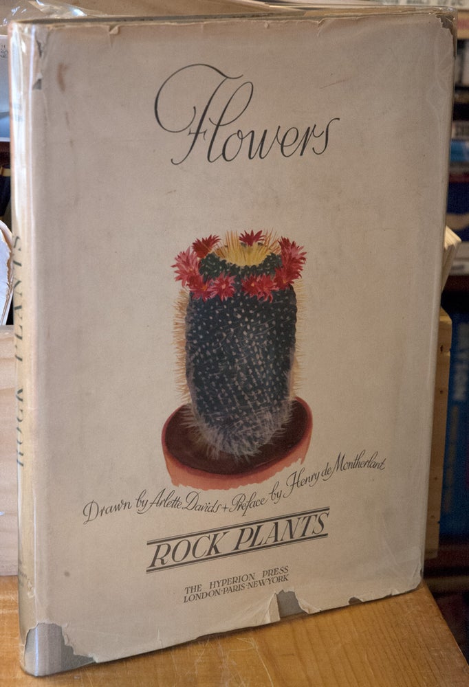 Item #67909 Flowers _ Rock Plants. Arlette Davids, Henry de Montherland, S. P. Skipwith, trans.