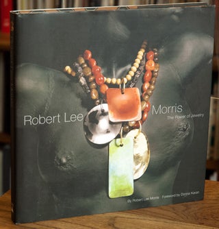 Item #67912 Robert Lee Morris _ The Power of Jewelry. Robert Lee Morris